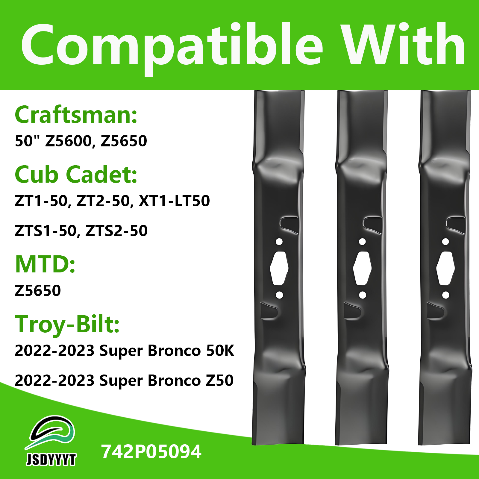 742P05094-L 3 PCS Lawn Mower Blade Compatible with 50" Craftsman Z5600 Z5650, Cub Cadet XT1-LT50 ZT1-50 ZT2-50 ZTS1-50 ZTS2-50 Fab, MTD Z5650 2022, 2022-2023 Troy-Bilt Super Bronco 50K XP (742P05094-L)