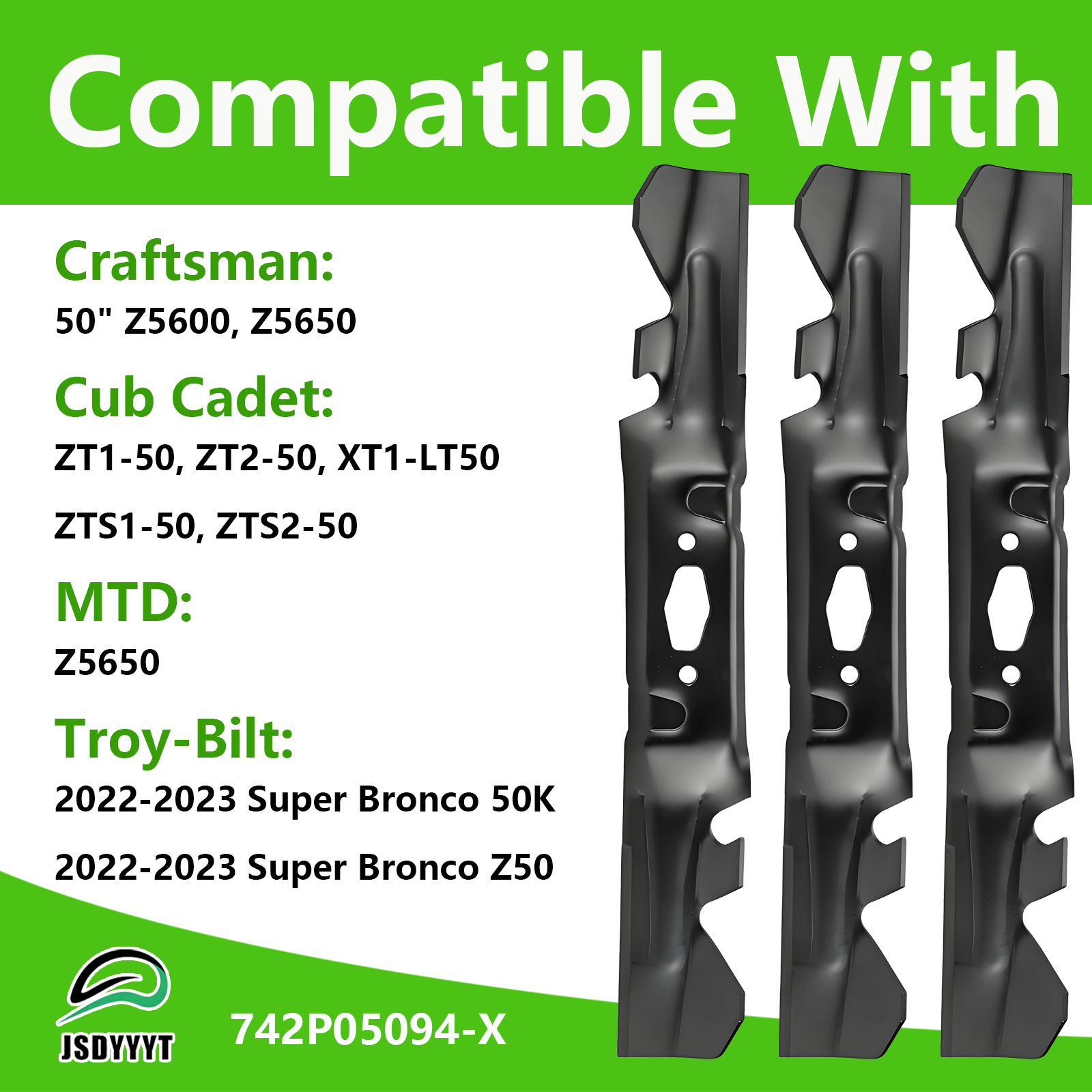 742P05094-X 3 PCS Lawn Mower Blade Compatible with 50" Craftsman Z5600 Z5650, Cub Cadet XT1-LT50 ZT1-50 ZT2-50 ZTS1-50 ZTS2-50 Fab, MTD Z5650 2022, 2022-2023 Troy-Bilt Super Bronco 50K XP